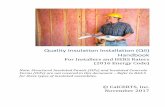 Quality Insulation Installation (QII) HandbookQuality Insulation Installation (QII) Handbook For Installers and HERS Raters (2016 Energy Code) Note: Structural Insulated Panels (SIPs)