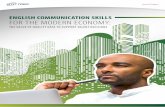ENGLISH COMMUNICATION SKILLS FOR THE MODERN ECONOMY · 2020-03-19 · In today’s global economy, an English-proficient workforce can provide organizations with a competitive advantage,