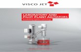 LABORATORY AND PILOT PLANT AGITATORS · agitator ensures an optimum mixing process in a very short time, even at the lowest circumferential speeds. VISCO JET® agitator technology