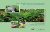 The CommuniTy LAndsCApesfyl.ifas.ufl.edu/sarasota-docs/hortres/FYNCommunity...1 T he guidelines presented in the Florida-Friendly landscaping guidelines for community associations