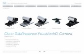 Cisco TelePresence PrecisionHD 1080p-720p Camera Guide · The Cisco TelePresence PrecisionHD cameras 1080p4x S2 and 1080p2.5x are not supported by the C series codecs, and are only