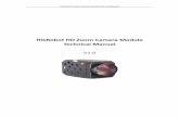 HikRobot HD Zoom Camera Module Technical Manual · PDF file 2018-08-08 · HikRobot HD Zoom Camera Module Technical Manual Chapter 1 Overview 1.1 Product Overview In response to growing