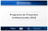 Programa de Proyectos Institucionales 2018 · 2019-06-12 · Programa de Proyectos Institucionales 2018 No. Responsable Proyecto de Investigación División Académica Clave DI Estatus