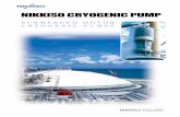 NIKKISO CRYOGENIC PUMP - LEWA...8 NIKKISO CRYOGENIC PUMP CONSTRUCTION AND MAINTENANCE With the user in mind NIKKISO has designed the pumps for simplicity, low weight and easy assembly.