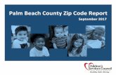 Palm Beach County Zip Code Report · PDF file 33401 West Palm Beach.....10 33403 West Palm Beach (Lake Park, North Palm Beach, Palm Beach Gardens, Riviera Beach, West Palm Beach) ...