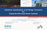 Insulation Coordination and Voltage Transients for …Insulation Coordination and Voltage Transients for Industrial Electrical Power Systems IEEE Southern Alberta Section PES/IAS Joint