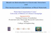 Hands-on Introduction to Electronic Structure and ...€¦ · – First Principles methods for electronic Structure Density Functional Theory, Actual Codes • Week 2 - Thermodynamics