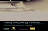 Losing and Finding a Home - Amazon S3...Losing and Finding a Home: homelessness, multiple exclusion and everyday livesWithout the time, expertise and contributions of a number of individuals