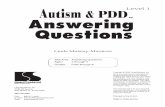 answering questons 1 - ALL THINGS ASDallthingsasd.weebly.com/uploads/1/...pdd_answering... · Autism & PDD: Answering Questions, Level 1was created for children who may have been