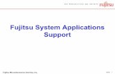 Fujitsu System Applications Support...Fujitsu Microelectronics America, Inc. 02/02 11 Fujitsu ARM Reference Platform • Mainly designed for enabling the ASIC/ASSP designer to design