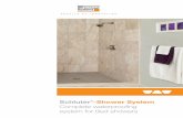 Schluter -Shower System · 2017-09-19 · 1 2 3 9 5 5 5 3 2 Typical applications (for representative purposes only) Shower assembly Bathtub surround 2 1 4 5 6 3 8 7 2 5 Schluter®-KERDI-LINE