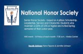 National Honor Society - School Webmasters...: Nena Tippens & Jennifer Johnson Senior Honor Society - based on 4 pillars: Scholarship, Leadership, Service and Character. Students who