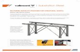 Substation Steel - Valmont Industries€¦ · The structural integrity of substation construct is essential to any utility project, and steel is among the most unfailing materials