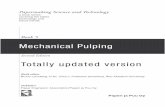 VOL5 Mechanical Pulping...Mechanical Pulping Papermaking Science and Technology a book series covering the latest technology and future trends Book 5 Second Edition Totally updated