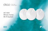 Paint Your Home in Wi-Fi · 2017-09-11 · TP-Link AC1300 Whole-Home Wi-Fi System Deco M5 HomeCare makes Deco the most secure Whole-Home Wi-Fi System with software powered by Trend
