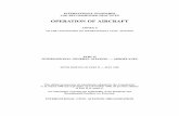OPERATION OF AIRCRAFT - MNPS I I- International Commercial...International Civil Aviation (Article 83 bis) (Doc 9318) Regional Supplementary Procedures (Doc 7030) Manuals Accident/Incident