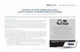 EFFECTIVE FINANCIAL ADVISOR COMPENSATION...have expanded their advisor sales force toward optimal coverage, and are in the process of transitioning that sales force to an advice model.
