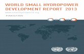 World Small HydropoWer development report 2013Pakistan is blessed with a hydropower potential of more than 40,000 MW. However, only 15 per cent of total hydropower potential has been