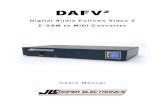 DAFV2 Users Manual - JLCooper...5 Introduction The JLCooper DAFV² interfaces an edit controller to a digital audio mixer, for automated audio-follows-video applications. DAFV² receives