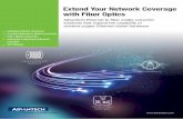 Extend Your Network Coverage with Fiber Optics · 2019-07-01 · Fiber optics are most commonly associated with massive bandwidth and high speed connections. This technology will