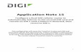 Application Note 13 - Digi · PDF file Application Note 15 Configure a Dual SIM cellular router to automatically failover to the second SIM card and remain on SIM 2 until a failure
