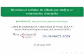 Détection et isolation de défauts par analyse en …w3.cran.univ-lorraine.fr/perso/jose.ragot/2009_JDMACS...2. Quelques références du laboratoire sur ACP et diagnostic 1 Harkat