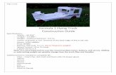 Formula 1 Flying Truck Construction Guide...Page 1 of 11 Formula 1 Flying Truck Construction Guide Specifications: - Width – 10.250” - Length – 21.500 ” - Weight - (without