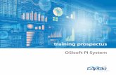training prospectus - Capula · 2019-04-24 · 6 OSIsoft PI System Client User (1 day) This course enables users of PI ProcessBook and PI DataLink to both create and view displays