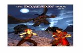 The Domesday Book - Knights of the Crusade · Volume IV, Issue VIII The Domesday Book Page 1 The Domesday Book W e all love the expansive and nearly limitless nature of role playing