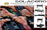 SOLACERO: Asadores Aditamentos · 2013-10-08 · La exclusiva tecnología del asador Solacero permite una cocción más saludable de los alimentos: el recuperador de grasas y la parrilla