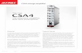 CSA4 charge amplifier - FAST ComTec...proportional counter, NaI and Ge(Li) detector applica-tions. The choice of shapings also allows the best possible performance by tailoring the