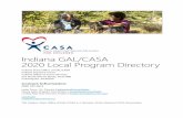 Indiana GAL/CASA 2019 Local Program DirectoryIndiana GAL/CASA 2020 Local Program Directory Indiana State Office of GAL/CASA Indiana Supreme Court Indiana Office of Court Services 251