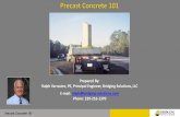 Precast Concrete 101...tension and bending capacity. Precast Concrete 101 Precast vs. Prestressed Concrete •National Precast Concrete Association (NPCA) is the ... •Box Culvert