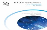 About Altice Labs...FTTx services About Altice Labs Delivering key telecommunications technologies and services since 1950, following a vocation that has spanned both the analogue