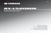 Natural Sound AV Receiver Ampli-tuner audio-vidéo RX-V520RDS · yamaha electronics (uk) ltd. yamaha house, 200 rickmansworth road watford, herts wd1 7js, england yamaha scandinavia