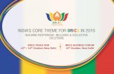 BRICS TRADE FAIR BRICS BUSINESS FORUM 12 13 Missions Final 26.05.2016.pdf · BRICS TRADE FAIR 12th th– 14 October ... 13th October, New Delhi . BRICS INDIA 2016 INDIA'S CORE THEME