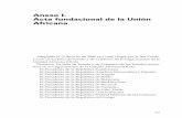 Anexo I. Acta fundacional de la Unión Africana · 2016-12-03 · Anexo I. Acta fundacional de la Unión Africana 271 b)espeto de las fronteras existentes en el momento de la acce
