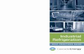 Industrial Refrigeration Best Practices Guide iiicascadeenergy.com/wp-content/uploads/2013/10/industrial... · 2018-04-03 · 2 Industrial Refrigeration Best Practices Guide Chapter