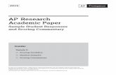 AP Research Academic Paper · This performance task was intended to assess students’ ability to conduct scholarly and responsible research and articulate an evidence- based argument