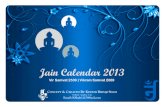 Jain Calendar 2013 - jscnc.org Calendar 2013 in English.pdf · Jain Calendar 2013 Vir Samvat 2539 | Vikram Samvat 2069 CONCEPT & CREATED BY KISHOR BHIMJI SHAH Norbury - London - U.K