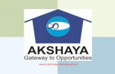 - Kerala (Akshaya).pdf Akshaya Project Kerala State IT Mission, Information Technology Department Govt of Kerala . Akshaya Centre ICT Centre for 2000-3000 families, -Permanent centre,