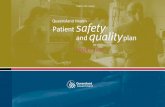 Queensland Patient Safety and Quality Plan … · page PATIENT SAFETY AND QUALITY PLAN 2008-20 2 Introduction At Queensland Health, we are determined to deliver patient care that