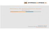 Proxmox VE Administration GuidePROXMOX VE ADMINISTRATION GUIDE RELEASE 5.2 August 8, 2018 Proxmox Server Solutions Gmbh