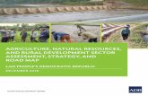 Lao People’s Democratic Republic: Agriculture, Natural ... · Agriculture, Natural Resources, and Rural Development Sector Assessment, Strategy, and Road Map Lao People’s Democratic