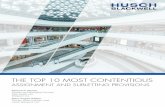 ASSIGNMENT AND SUBLETTING PROVISIONS · 2018-08-02 · THE TOP 10 MOST CONTENTIOUS ASSIGNMENT AND SUBLETTING PROVISIONS Richard N. Steiner . Director and Managing Counsel, Real Estate