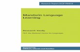 Mandarin Language Learning · 3. Mandarin survey 2007: Methodology, design and response Aim This survey aimed to capture current trends in Mandarin Chinese language learning in schools