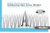 High Perfomance Soldering tips from Weller Tip...2-Kanal-Lötstation WX 2 Precise power, control & balance between the heating element and the soldering tip. Weller soldering tips
