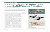 La simulation d’injection avec SolidWorks Plastics...La version 2014 de SolidWorks inclut un module complet de simulation d’injection plastique, Plastics, dont l’intérêt est