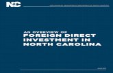 AN OVERVIEW OF FOREIGN DIRECT INVESTMENT IN NORTH CAROLINA · 2017-11-10 · THE ECONOMIC DEVELOPMENT PARTNERSHIP OF NORTH CAROLINA FOREIGN DIRECT INVESTMENT IN NORTH CAROLINA 2 INTRODUCTION