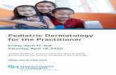 Pediatric Dermatology for the Practitioner WEB.pdf · The Section of Pediatric Dermatology of Children’s Hospital of Philadelphia, in conjunction with the Department of Dermatology